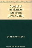 Control of immigration statistics ...