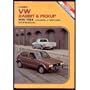 VW Rabbit & pickup, 1975-1984 gas, diesel & turbo diesel shop manual