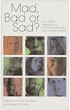 Mad, Bad or Sad?: A Christian Approach to Antisocial Behaviour and Mental Disorder