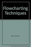 Flowcharting techniques