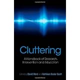 cluttering a handbook of research intervention and education
