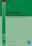 Produkt-Bild: Nachhaltigkeit lernen?: Der Diskurs um Bildung f&uuml;r nachhaltige Entwicklung aus der Sicht evolutionstheoretischer Anthropologie