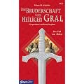 Die Bruderschaft vom heiligen Gral. CD