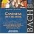 Bach: Cantatas, BWV 188, 190-192