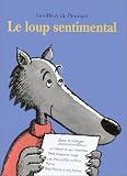 Le Loup sentimental
