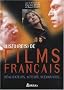 HISTOIRE(S) DE FILMS FRANCAIS    (Ancienne Edition)