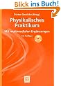 Physikalisches Praktikum. Mit multimedialen Erg�nzungen