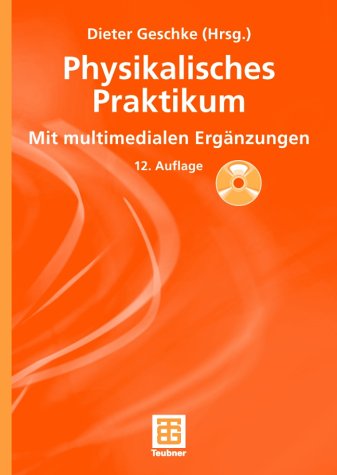 Physikalisches Praktikum, m. CD-ROM
