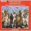 Langgaard - Violin Sonatas, Vol 1