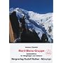 Mont-Blanc-Gruppe: Gebietsf�hrer f�r Bergsteiger und Kletterer. Verfa�t nach den Richtlinien der UIAA