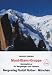 Third Party New : Mont-Blanc-Gruppe: Gebietsf&uuml;hrer f&uuml;r Bergsteiger und Kletterer. Verfa&szlig;t nach den Richtlinien der UIAA