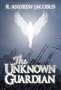 The Unknown Guardian