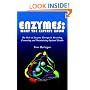 Enzymes: What the Experts Know