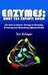 Enzymes: What the Experts Know