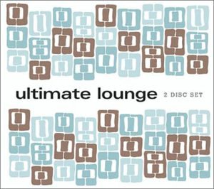 CD-Charts  Search : Ultimate Lounge