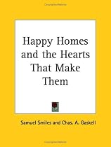 Happy Homes and the Hearts That Make Them
