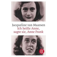 Ich hei�e Anne, sagte sie, Anne Frank