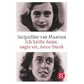 Ich hei�e Anne, sagte sie, Anne Frank