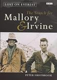 Lost on Everest: The Search for Mallory and Irvine