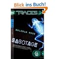 Traces. Sabotage