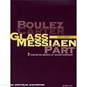 Juxtapositions - The Edition: 5 Films on the Greatest 20th Century Composers (Boulez/Carter/Glass/Messiaen/Part) [DVD] [2008] [NTSC]