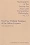 The Four Political Treatises of the Yellow Emperor : Original Mawangdui Texts With Complete English Translations and an Introduction