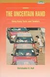 The Uncertain Hand: Hong Kong Taxis and Tenders (Friedman Lecture Fund Monograph)
