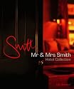 Mr & Mrs Smith. The Hotel Collection. UK and Ireland: The UK and Ireland Hotel Collection (Mr & Mrs Smith Hotel Collection)