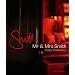 Mr & Mrs Smith. The Hotel Collection. UK and Ireland: The UK and Ireland Hotel Collection (Mr & Mrs Smith Hotel Collection)