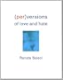 (Per)Versions of Love and Hate