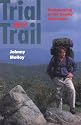 Trial by Trail: Backpacking in the Smoky Mountains