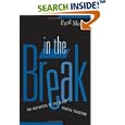 In the Break: The Aesthetics of the Black Radical Tradition by  Fred Moten