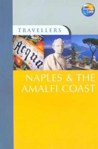 Travellers Naples and the Amalfi Coast (Travellers - Thomas Cook)