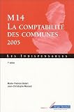 M14 La comptabilité des communes 2005