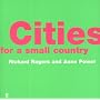 Cities for a Small Country