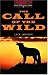 Book The Oxford Bookworms Library: Stage 3: 1,000 Headwords The Call of the Wild Cassettes: (American English) (Oxford Bookworms)