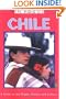 Chile in Focus: A Guide to the People, Politics and Culture (Serial)