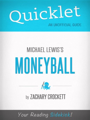 Quicklet on Moneyball by Michael Lewis (CliffNotes-like Book Summary)