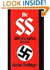 The SS: Alibi of a Nation, 1922-1945