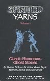 Spirited Yarns: Classic Humorous Ghost Stories v. 1 (Spirited Yarns , Vol 1)