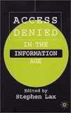 Access Denied in the Information Age