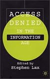 Access Denied In The Information Age