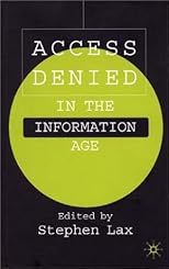 Access Denied in the Information Age
