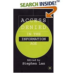Access Denied in the Information Age