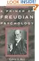 A Primer of Freudian Psychology
