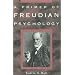 A Primer of Freudian Psychology