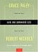Search : Here and Somewhere Else: Stories and Poems by Grace Paley and Robert Nichols (Two By Two)