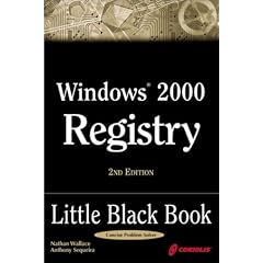 Windows 2000 Registry: Little Black Book (Little Black Books (Coriolis))