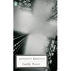 Earthly Powers (Penguin Twentieth Century Classics)