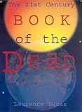 21st Century of the Dead